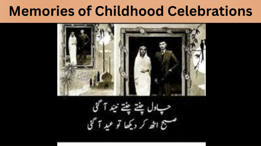 Memories of Childhood Celebrations