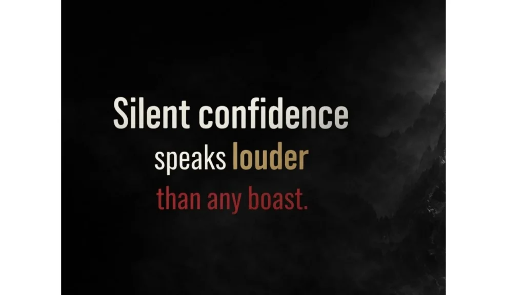 Silent Power and Confidence